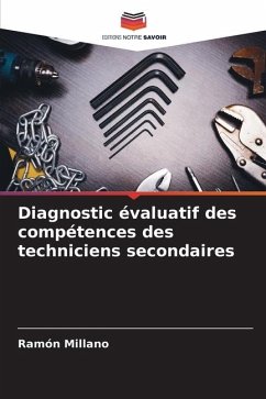 Diagnostic évaluatif des compétences des techniciens secondaires - Millano, Ramón