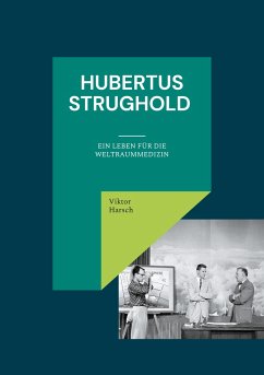 Hubertus Strughold - Harsch, Viktor