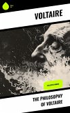 The Philosophy of Voltaire (eBook, ePUB)