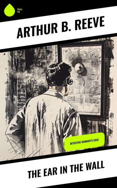 The Ear in the Wall (eBook, ePUB) The Ear in the Wall (eBook, ePUB)