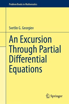 An Excursion Through Partial Differential Equations (eBook, PDF) - Georgiev, Svetlin G.