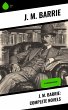 J. M. Barrie: Complete Novels (eBook,... - Bild 1