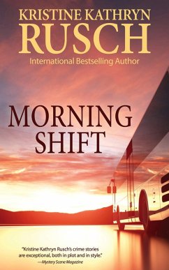Morning Shift (eBook, ePUB) - Rusch, Kristine Kathryn