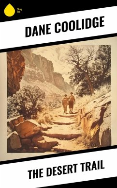 Cover The Desert Trail (eBook, ePUB)