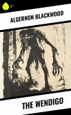 The Wendigo (eBook, ePUB)
