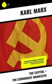 The Capital + The Communist Manifesto (eBook, ePUB)
