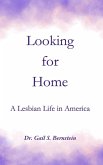 Looking for Home: A Lesbian Life in America (eBook, ePUB)
