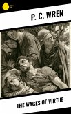 The Wages of Virtue (eBook, ePUB) The Wages of Virtue (eBook, ePUB)