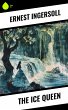 The Ice Queen (eBook, ePUB) - Bild 1
