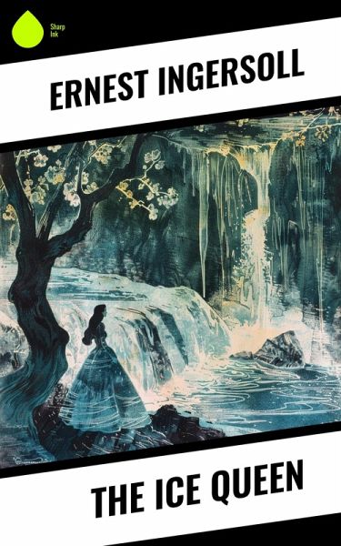 The Ice Queen (eBook, ePUB)