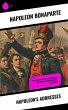 Napoleon's Addresses (eBook, ePUB) - Bild 1