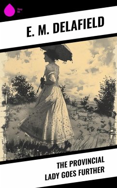 The Provincial Lady Goes Further (eBook, ePUB) Cover The Provincial Lady Goes Further (eBook, ePUB)