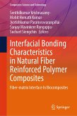 Interfacial Bonding Characteristics in Natural Fiber Reinforced Polymer Composites (eBook, PDF)