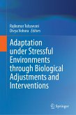 Adaptation under Stressful Environments through Biological Adjustments and Interventions (eBook, PDF)