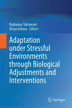 Adaptation under Stressful Environments through Biological Adjustments and Interventions (eBook, PDF)