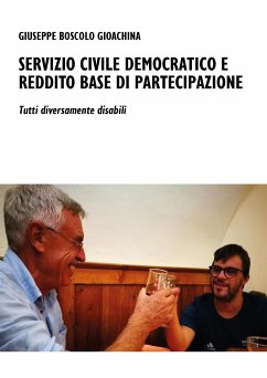 Servizio Civile Democratico e Reddito Base di Partecipazione (eBook, ePUB) - Boscolo Gioachina, Giuseppe