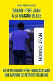 Grand-père Jean à la maison bleue (eBook, ePUB)