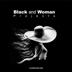 Black and Woman Projects (fixed-layout eBook, ePUB) - Dell'Osa, Claudio