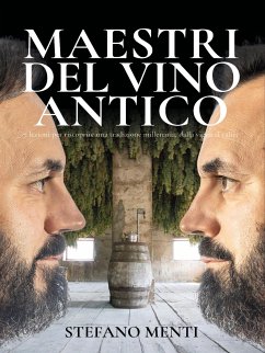 Maestri del Vino Antico (eBook, ePUB) - Menti, Stefano