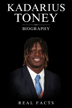 Kadarius Toney Biography (eBook, ePUB) - Facts, Real