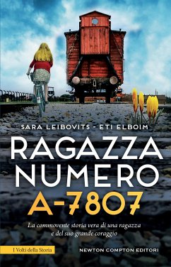Ragazza numero A-7807 (eBook, ePUB) - Elboim, Eti; Leibovits, Sara