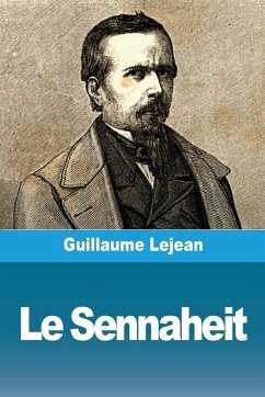 Le Sennaheit - Lejean, Guillaume