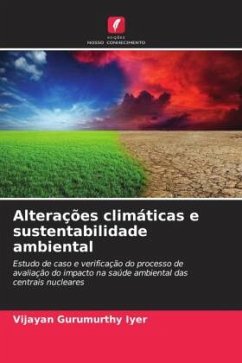 Alterações climáticas e sustentabilidade ambiental - Gurumurthy Iyer, Vijayan