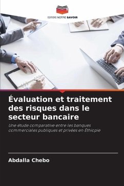 Évaluation et traitement des risques dans le secteur bancaire - Chebo, Abdalla