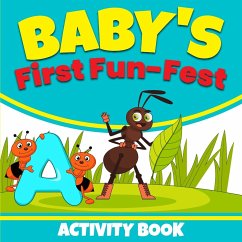 Baby's First Fun-Fest Activity Book - Miller, Hayde