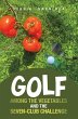 Golf among the Vegetables and the... - Bild 1