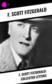 F. Scott Fitzgerald: Collected Letters (eBook, ePUB)