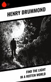 Find the Light in a Rotten World (eBook, ePUB)