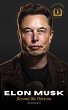 Elon Musk: A Visionary's Journey - The... - Bild 1