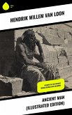 Ancient Man (Illustrated Edition) (eBook, ePUB)