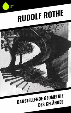 Cover Darstellende Geometrie des Geländes (eBook, ePUB)