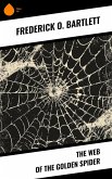 The Web of the Golden Spider (eBook, ePUB)