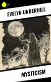 Mysticism (eBook, ePUB) Mysticism (eBook, ePUB)