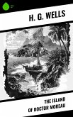 The Island of Doctor Moreau (eBook, ePUB)