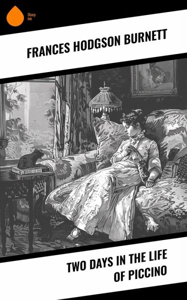 Two Days in the Life of Piccino (eBook, ePUB) Two Days in the Life of Piccino (eBook, ePUB)