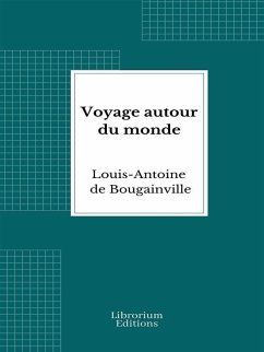 Voyage autour du monde (eBook, ePUB) - Bougainville, Louis-Antoine De