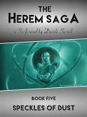 The Herem Saga #5 (Speckles of Dust) (eBook, ePUB)
