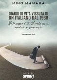 Diario di vita vissuta di un italiano dal 1938 (eBook, ePUB)