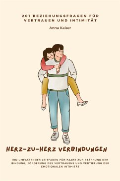 Herz-zu-Herz Verbindungen (eBook, ePUB) - Kaiser, Anna