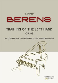 Berens - Training of the Left Hand op. 89 (fixed-layout eBook, ePUB) - Berens, Hermann