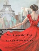 Stark wie der Tod (übersetzt) (eBook, ePUB)