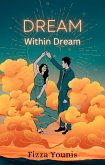 Dream Within Dream (eBook, ePUB)