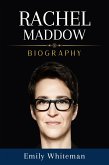 Rachel Maddow Biography (eBook, ePUB)