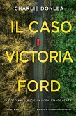 Il caso Victoria Ford (eBook, ePUB)