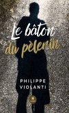 Le bâton du pèlerin (eBook, ePUB)