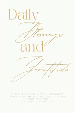 Daily Blessings and Gratitude Journal - Zion Publishing